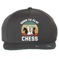 Born To Play Chess Wool Snapback Cap