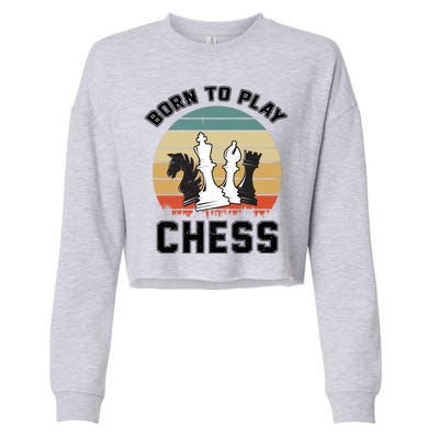 Born To Play Chess Cropped Pullover Crew