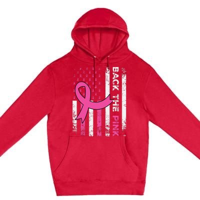 Back The Pink Ribbon American Flag Breast Cancer Awareness Premium Pullover Hoodie