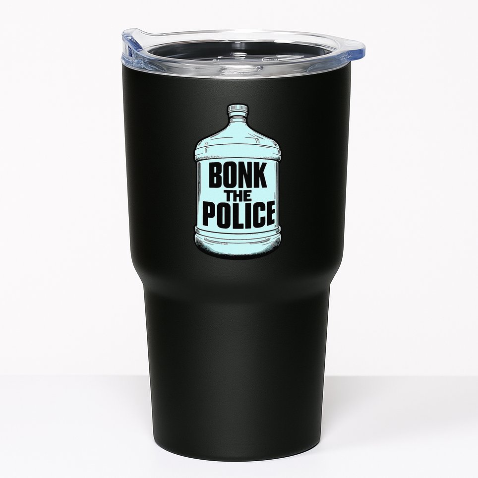 Bonk The Polic.E Funny Bonk Man Bonk The Tumbler