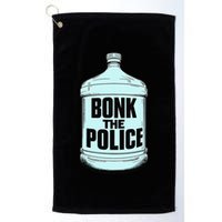 Bonk The Polic.E Funny Bonk Man Bonk The Golf Towel