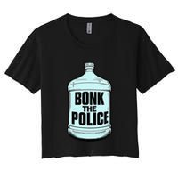 Bonk The Polic.E Funny Bonk Man Bonk The Women's Crop Top Tee