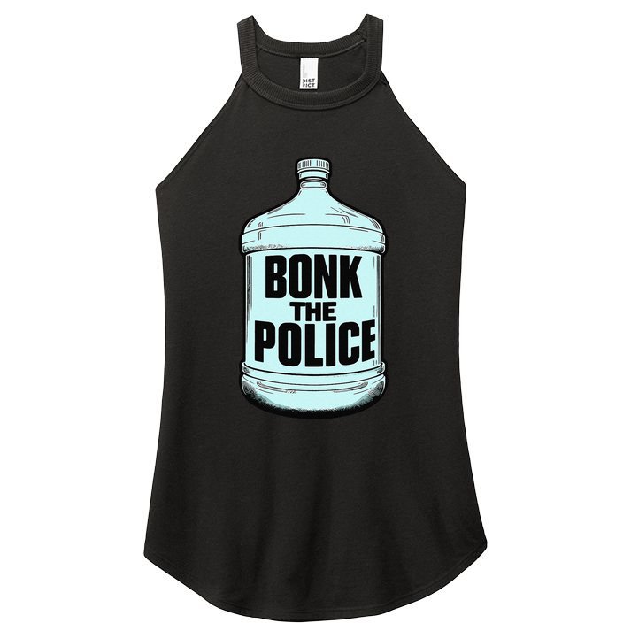 Bonk The Polic.E Funny Bonk Man Bonk The Women's Perfect Tri Rocker Tank