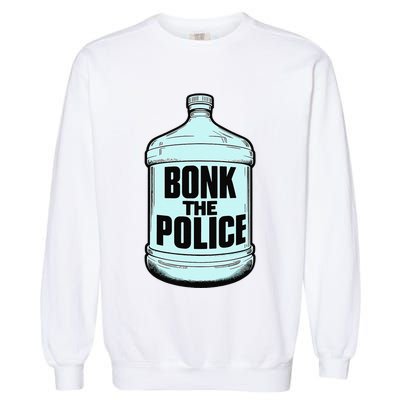 Bonk The Polic.E Funny Bonk Man Bonk The Garment-Dyed Sweatshirt