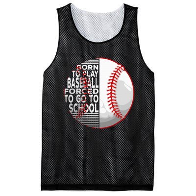 Born To Play Baseball Forced To Go To School Mesh Reversible Basketball Jersey Tank