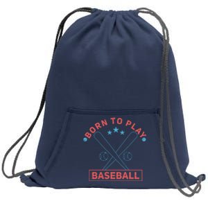 Born To Play Baseball Sweatshirt Cinch Pack Bag