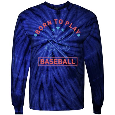 Born To Play Baseball Tie-Dye Long Sleeve Shirt