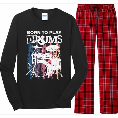 Born To Play Drums Drumming Rock Music Band Drummer Gift Long Sleeve Pajama Set