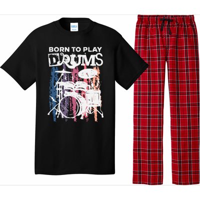 Born To Play Drums Drumming Rock Music Band Drummer Gift Pajama Set