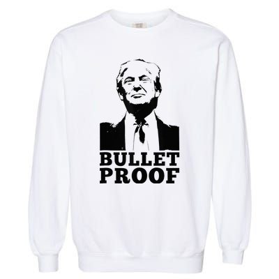 Bulletproof Trump President Bulletproof Trump Garment-Dyed Sweatshirt