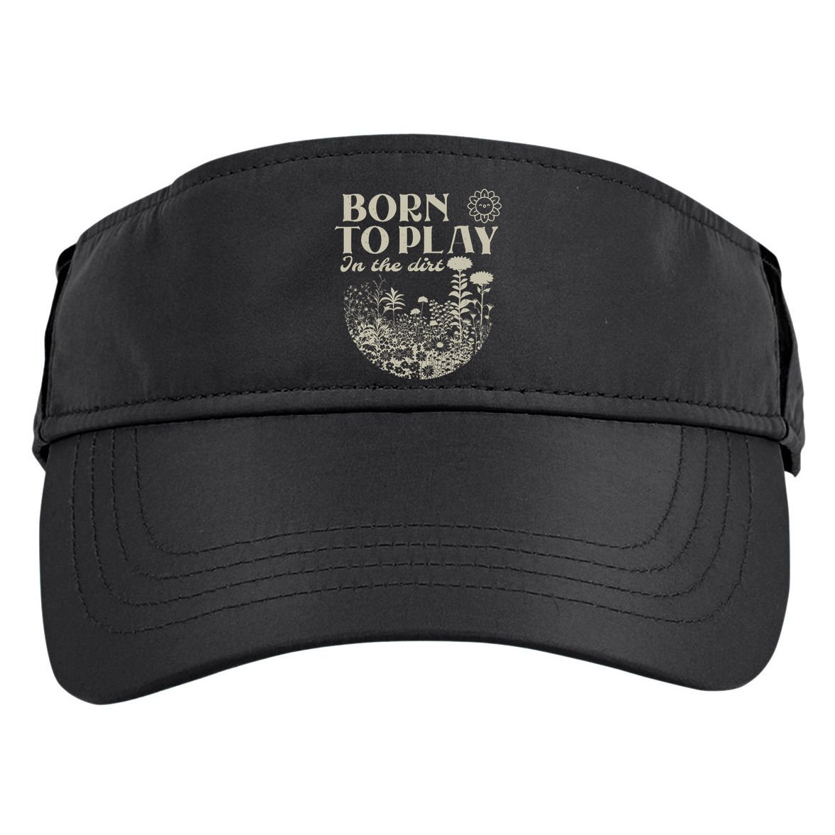 born to play in the dirt  Adult Drive Performance Visor
