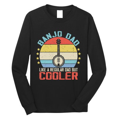 Banjo Teacher Player Dad For Bluegrass Guitarist Musician Long Sleeve Shirt