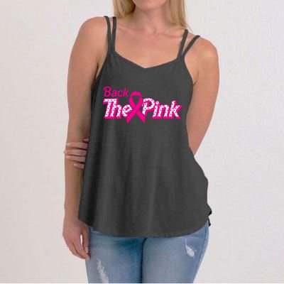 Back The Pink Breast Cancer Support Cancer Warrior Women's Strappy Tank