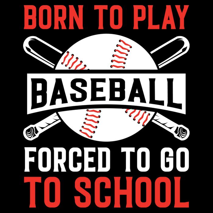 Born To Play Baseball Forced To Go To School Gift For Sport Team Bucket Hat