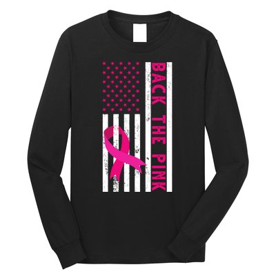 Back The Pink American Flag Pink Ribbon Breast Cancer Long Sleeve Shirt