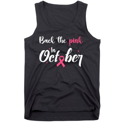 Back The Pink We Wear In October Breast Cancer Awareness Tank Top