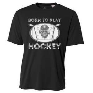 Born To Play Hockey Funny Ice Hockey Player Gift Cooling Performance Crew T-Shirt