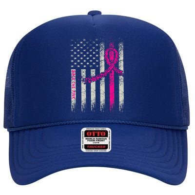 Back The Pink Breast Cancer Awareness Flag High Crown Mesh Back Trucker Hat