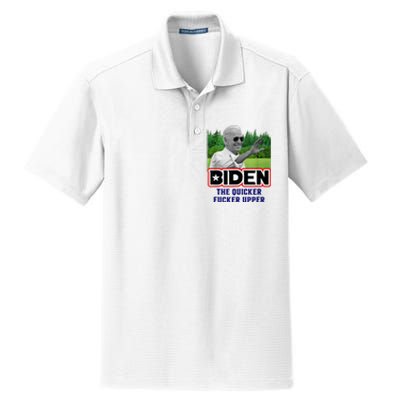 Biden The Quicker Fucker Upper Political Anti Biden Design Dry Zone Grid Polo