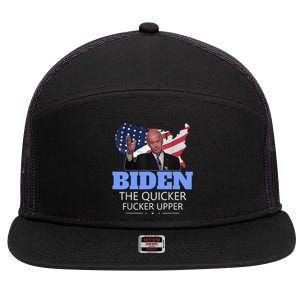 Biden The Quicker Fucker Upper Political 7 Panel Mesh Trucker Snapback Hat