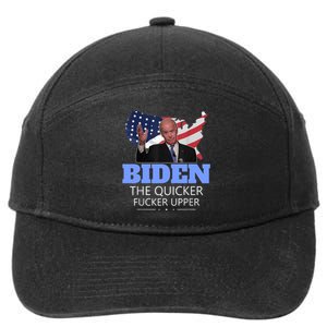 Biden The Quicker Fucker Upper Political 7-Panel Snapback Hat