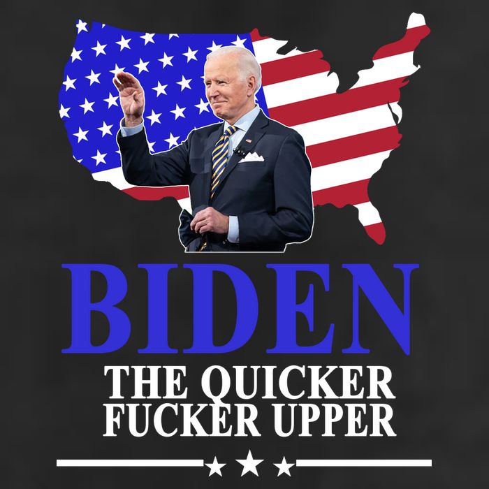 Biden The Quicker Fucker Upper American Flag Design Cool Comfort Performance Bucket Hat