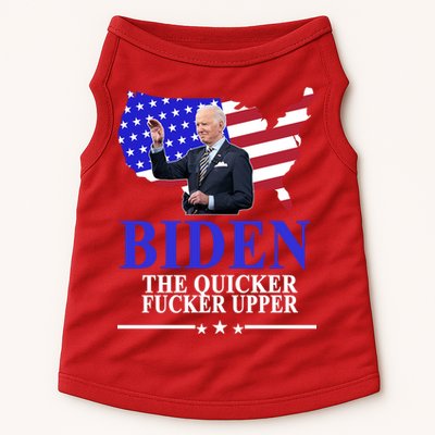 Biden The Quicker Fucker Upper American Flag Design Doggie Tank