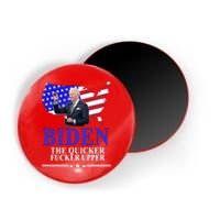 Biden The Quicker Fucker Upper American Flag Design Magnet