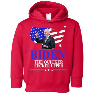 Biden The Quicker Fucker Upper American Flag Design Toddler Hoodie