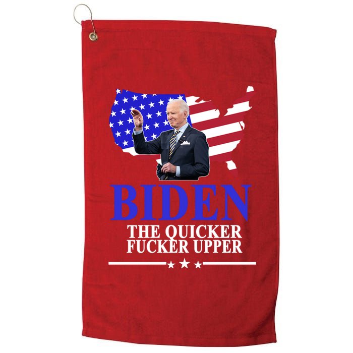 Biden The Quicker Fucker Upper American Flag Design Platinum Collection Golf Towel