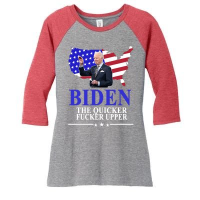 Biden The Quicker Fucker Upper American Flag Design Women's Tri-Blend 3/4-Sleeve Raglan Shirt