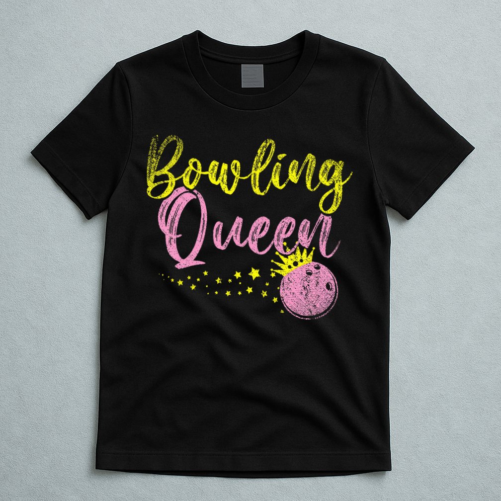 Bowling Team Queen Women Gift Bowling T-Shirt