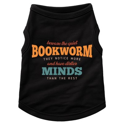 Beware The Quiet Bookworm Meaningful Gift Doggie Tank