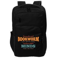 Beware The Quiet Bookworm Meaningful Gift Impact Tech Backpack