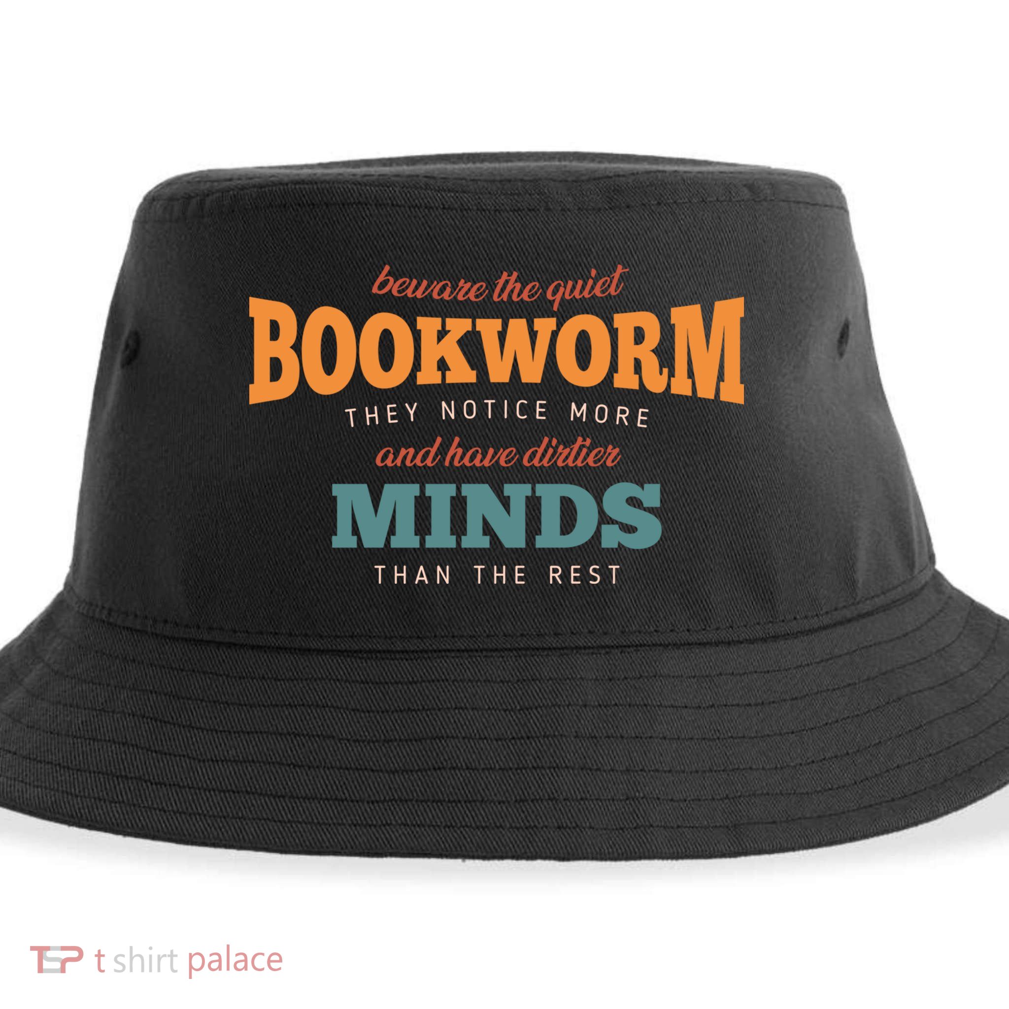 Beware The Quiet Bookworm Meaningful Gift Sustainable Bucket Hat
