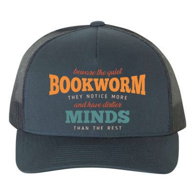 Beware The Quiet Bookworm Meaningful Gift Yupoong Adult 5-Panel Trucker Hat