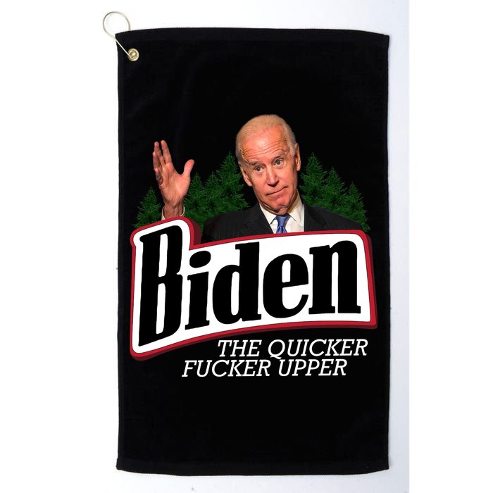 Biden The Quicker Fucker Upper Golf Towel
