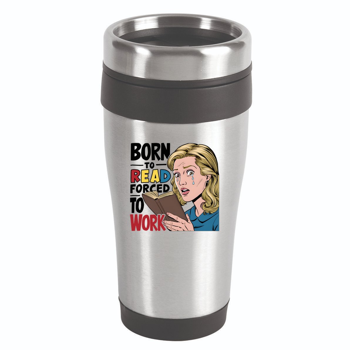 Born To Read Funny Booktok Favorite Reader Book Lover Gift | Spicy Books 16oz Travel Tumbler