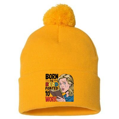 Born To Read Funny Booktok Favorite Reader Book Lover Gift | Spicy Books Pom Pom 12in Knit Beanie