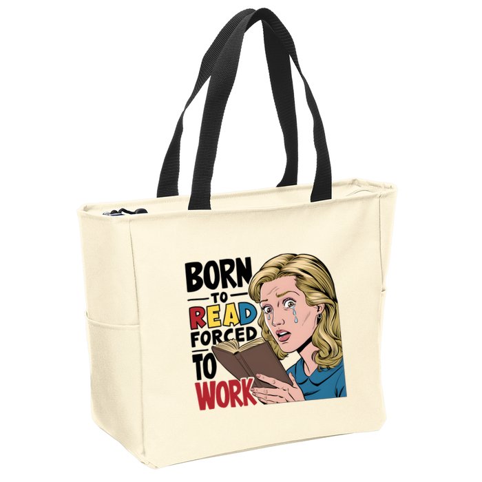 Born To Read Funny Booktok Favorite Reader Book Lover Gift | Spicy Books Zip Tote Bag
