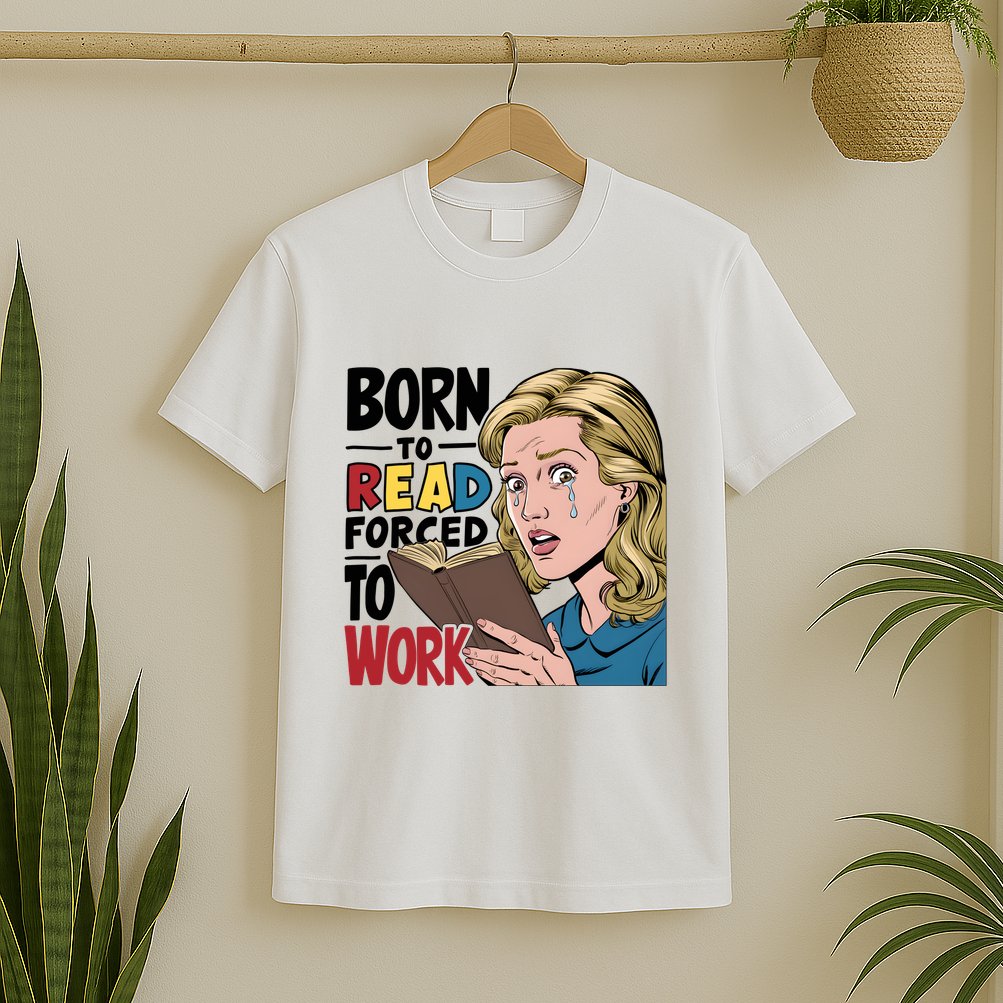Born To Read Funny Booktok Favorite Reader Book Lover Gift | Spicy Books T-Shirt