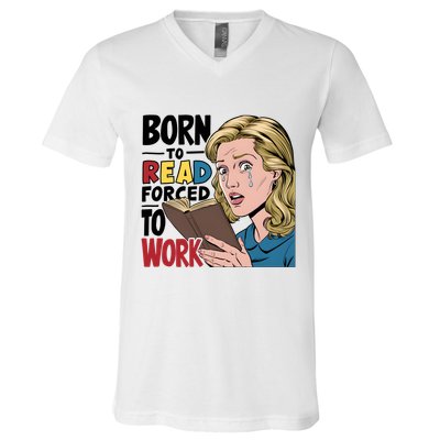 Born To Read Funny Booktok Favorite Reader Book Lover Gift | Spicy Books V-Neck T-Shirt