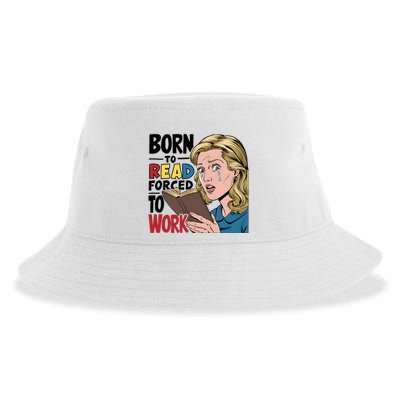 Born To Read Funny Booktok Favorite Reader Book Lover Gift | Spicy Books Sustainable Bucket Hat