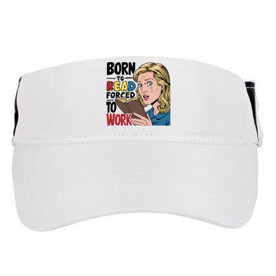 Born To Read Funny Booktok Favorite Reader Book Lover Gift | Spicy Books Adult Drive Performance Visor