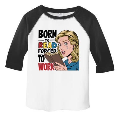 Born To Read Funny Booktok Favorite Reader Book Lover Gift | Spicy Books Toddler Fine Jersey T-Shirt