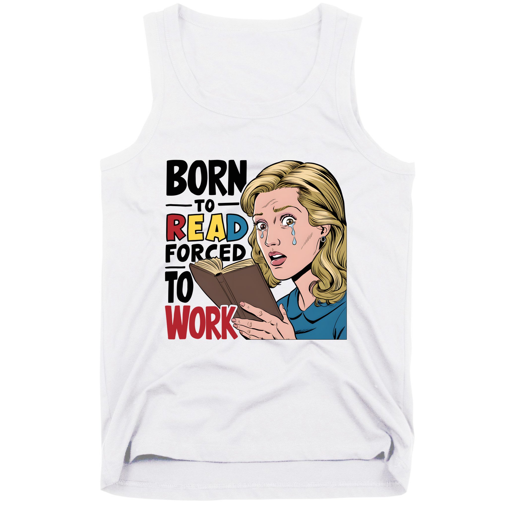 Born To Read Funny Booktok Favorite Reader Book Lover Gift | Spicy Books Tank Top