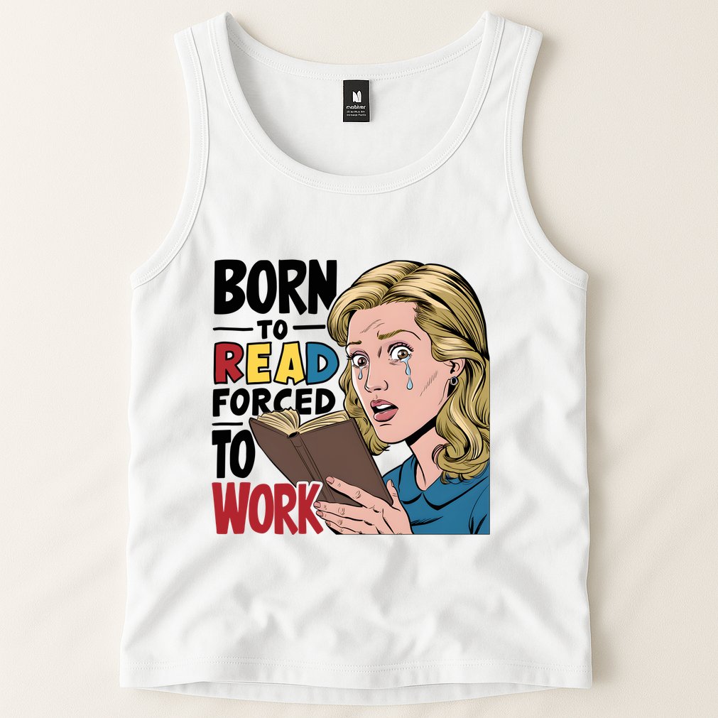 Born To Read Funny Booktok Favorite Reader Book Lover Gift | Spicy Books Tank Top