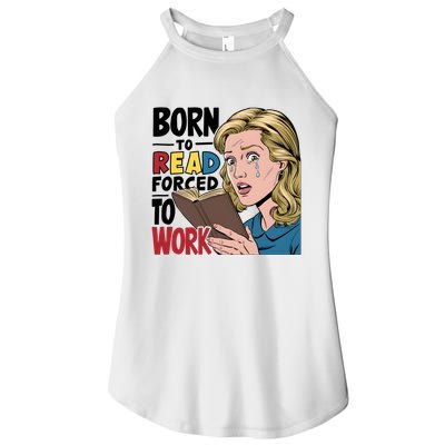 Born To Read Funny Booktok Favorite Reader Book Lover Gift | Spicy Books Women's Perfect Tri Rocker Tank