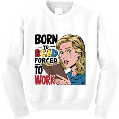 Born To Read Funny Booktok Favorite Reader Book Lover Gift | Spicy Books Kids Sweatshirt