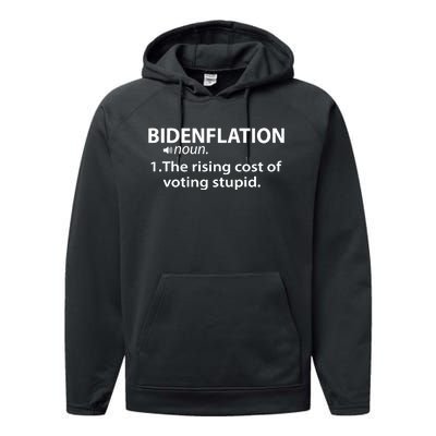 Bidenflation The Rising Cost Of Stupid Votes Performance Fleece Hoodie